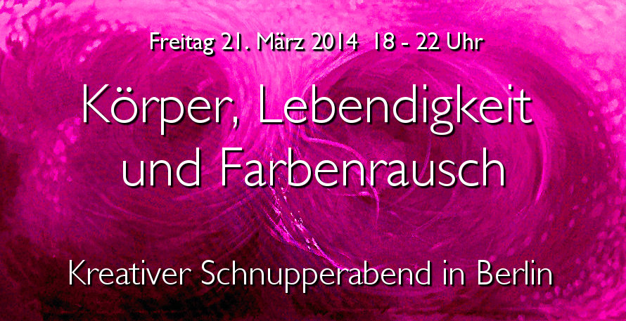 Koerper-Lebendigkeit-Farbenrausch-Schnupperabend-21-03-2014-pink